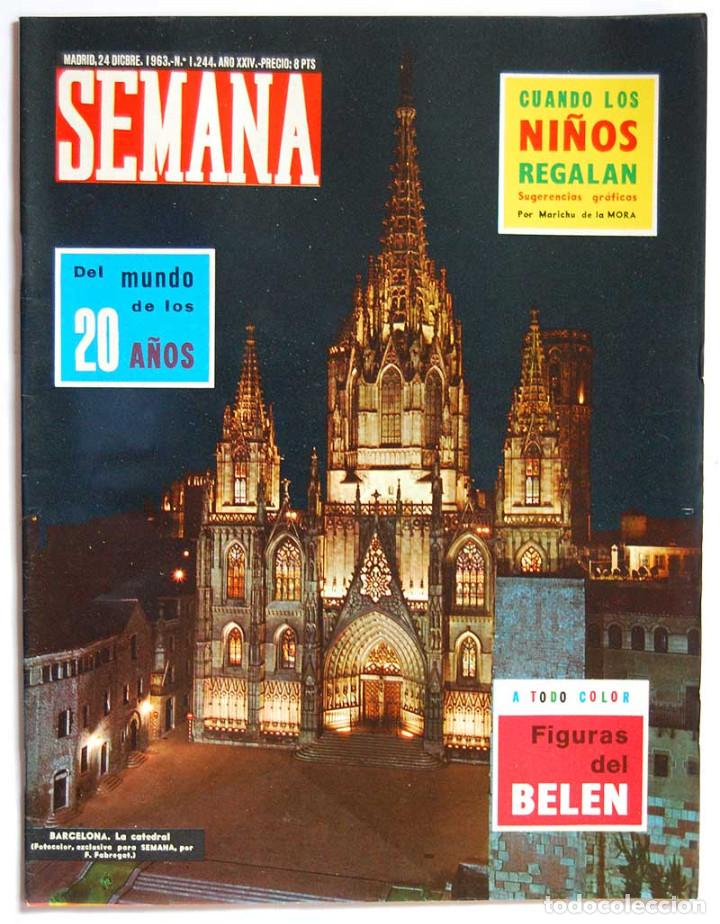 Coleccionismo de Revistas y Peri&oacute;dicos: Revista Semana N&ordm; 1244. 24 Diciembre 1963. El muro de Berl&iacute;n. La infanta Elena