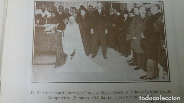 Collezionismo di Riviste e Giornali: BODA FEDERICO SANTIBA&Ntilde;EZ Y MARIA CEBALLOS HIJA CONDESA CAMPO GIRO ALTA SOCIEDAD MADRILE&Ntilde;A 1928