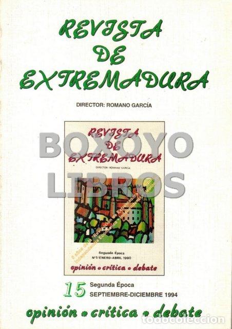 Coleccionismo de revistas y peri&oacute;dicos: REVISTA. Revista de Extremadura. Cuadernos de investigaci&oacute;n y cultura. Segunda &eacute;poca, n&uacute;m.15 (Septie
