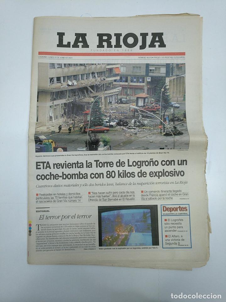 Collection Magazines and Newspapers: DIARIO LA RIOJA 11 JUNIO DE 2001. ETA REVIENTA LA TORRE DE LOGRO&Ntilde;O. TDKPR3