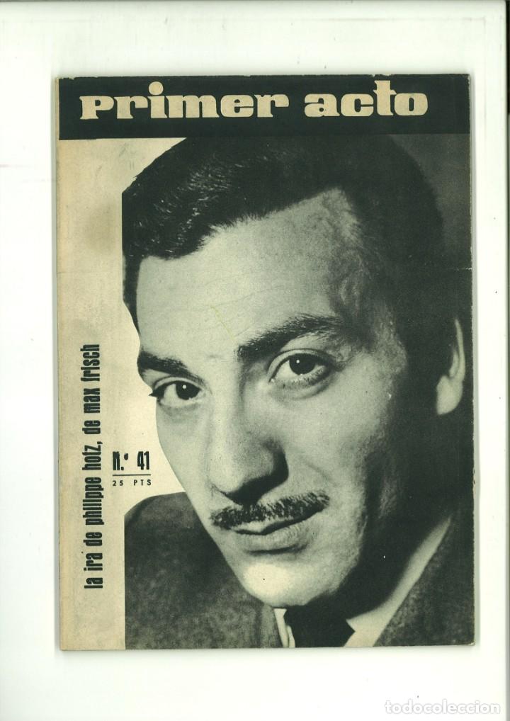 Colecionismo de Revistas e Jornais: PRIMER ACTO REVISTA DEL TEATRO. N&Uacute;M. 41 MARZO 1963