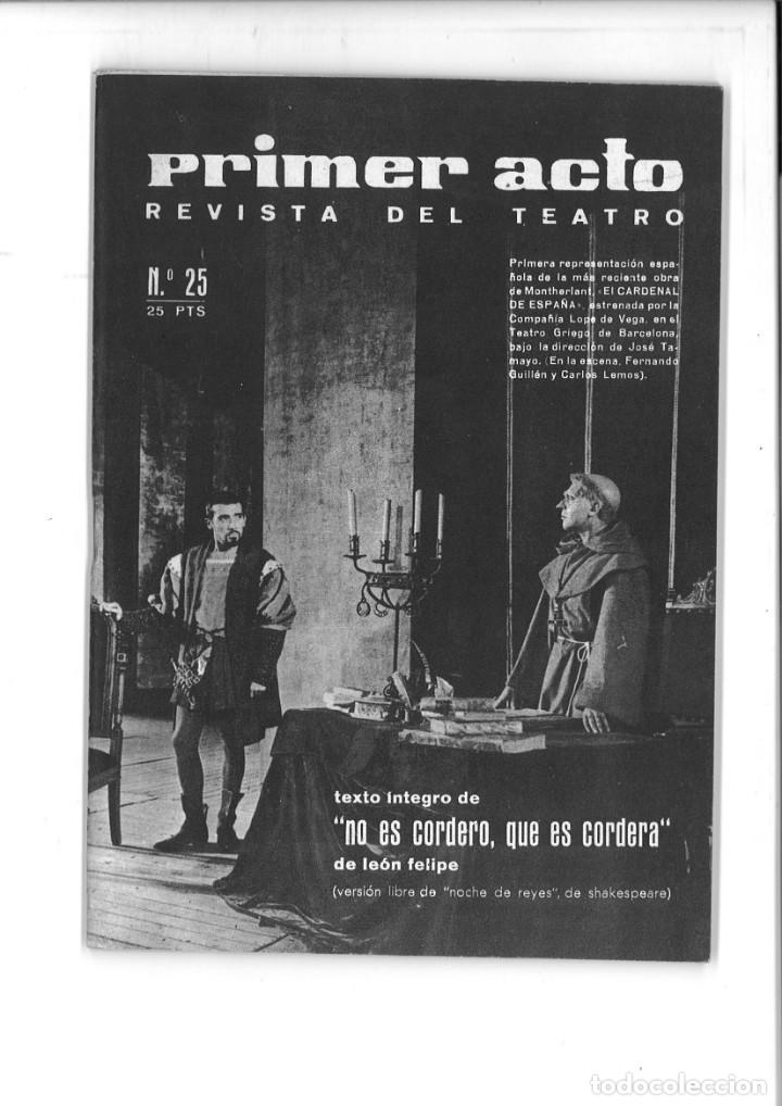 Sammeln von Zeitschriften und Zeitungen: PRIMER ACTO REVISTA DEL TEATRO. N&Uacute;M. 25 JULIO-AGOSTO 1961