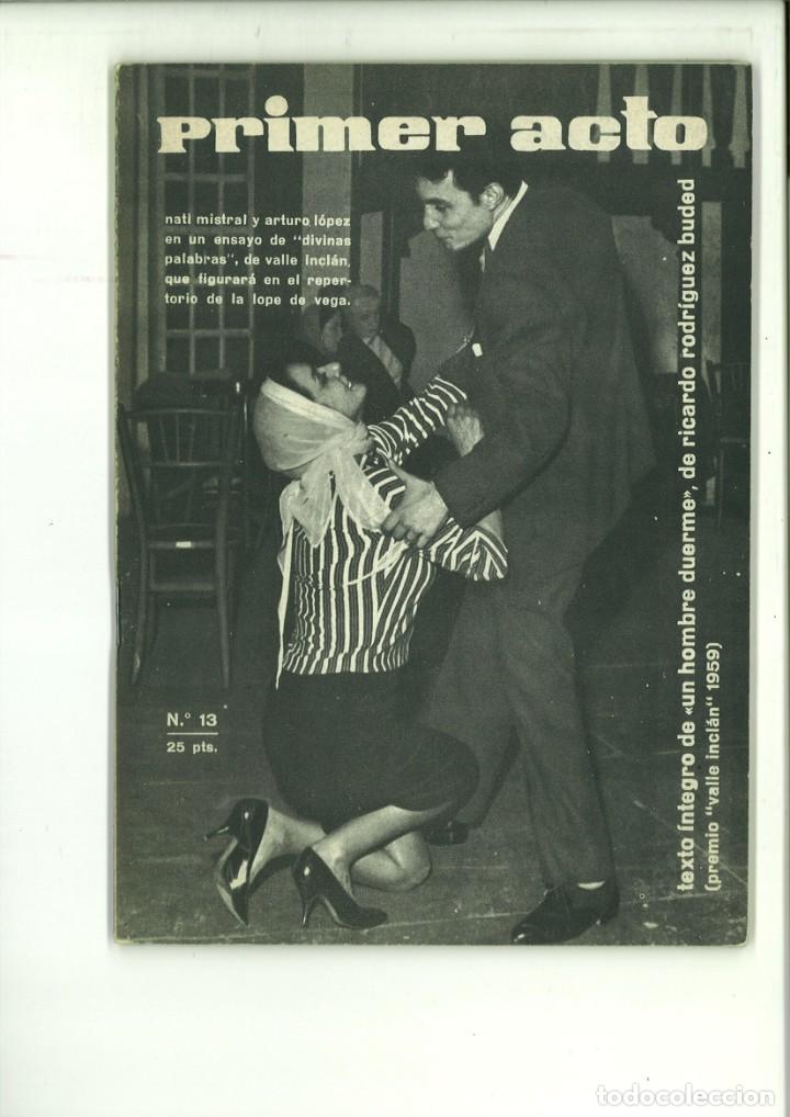 Collection Magazines and Newspapers: PRIMER ACTO REVISTA DEL TEATRO. N&Uacute;M. 13 MARZO-ABRIL 1960