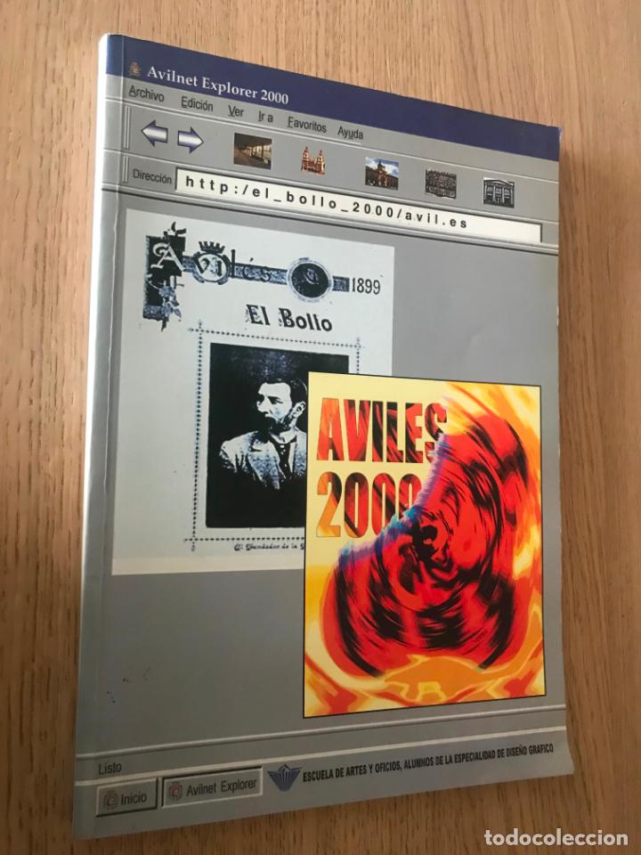 Collectionnisme de Revues et Journaux: AVILNET EXPLORER 2000 / ESCUELA DE ARTES Y OFICIOS DISE&Ntilde;O GRAFICO