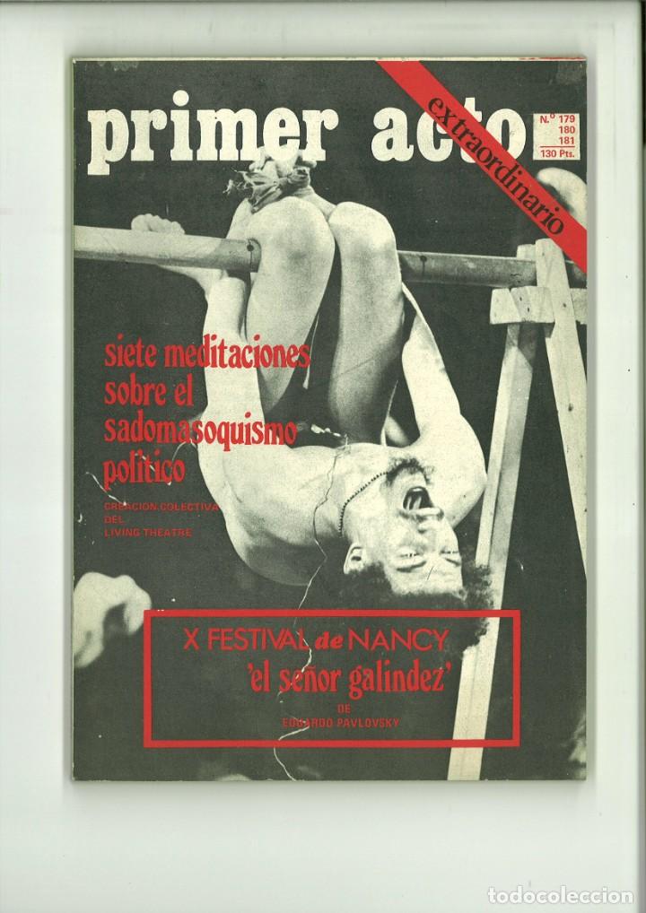 Collection Magazines and Newspapers: PRIMER ACTO REVISTA DEL TEATRO. N&Uacute;M. 179-180-181 VERANO 1975