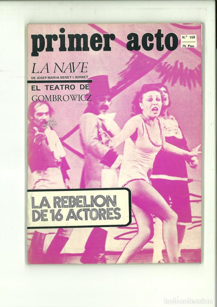 Coleccionismo de Revistas y Peri&oacute;dicos: PRIMER ACTO N&ordm; 158 JULIO 1973