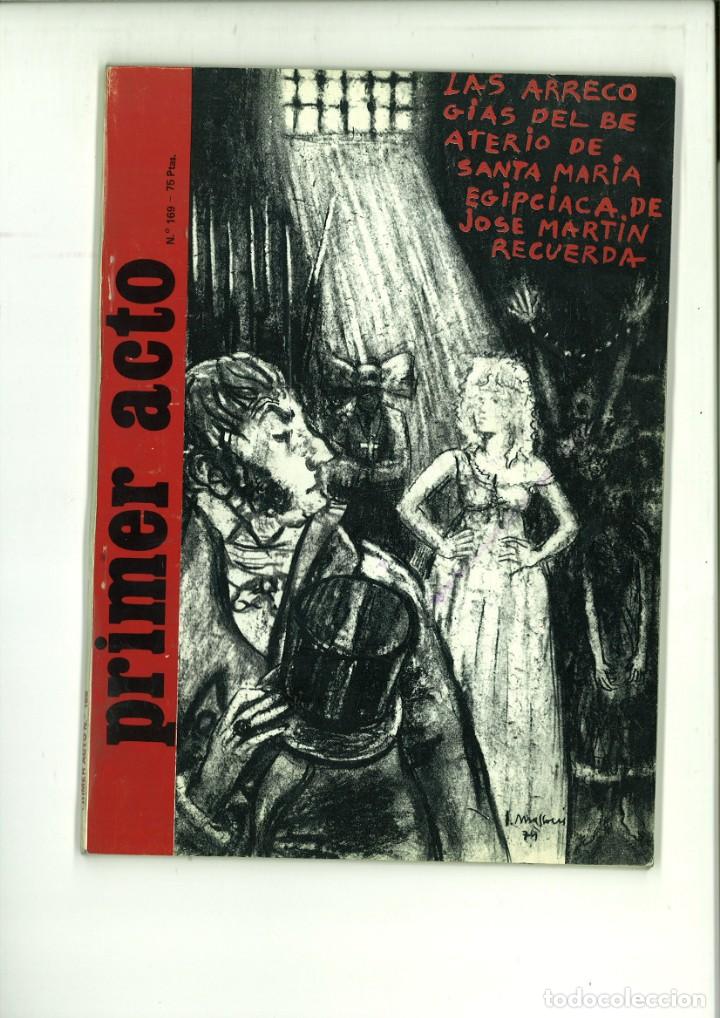 Collection Magazines and Newspapers: PRIMER ACTO N&ordm; 169 JUNIO 1974