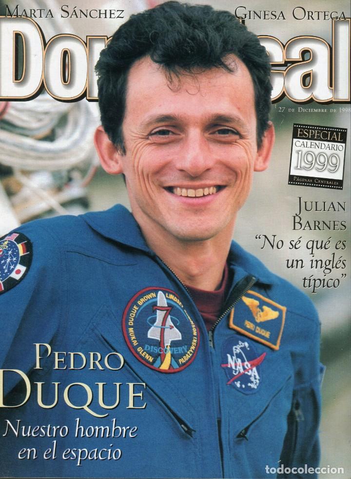 Coleccionismo de revistas y peri&oacute;dicos: DOMINICAL- PEDRO DUQUE 7 PAG.12 FOTOS -MARTA SANCHEZ - CALENDARIO 1999 HOJA X MES -DICIEMBRE DE 1998