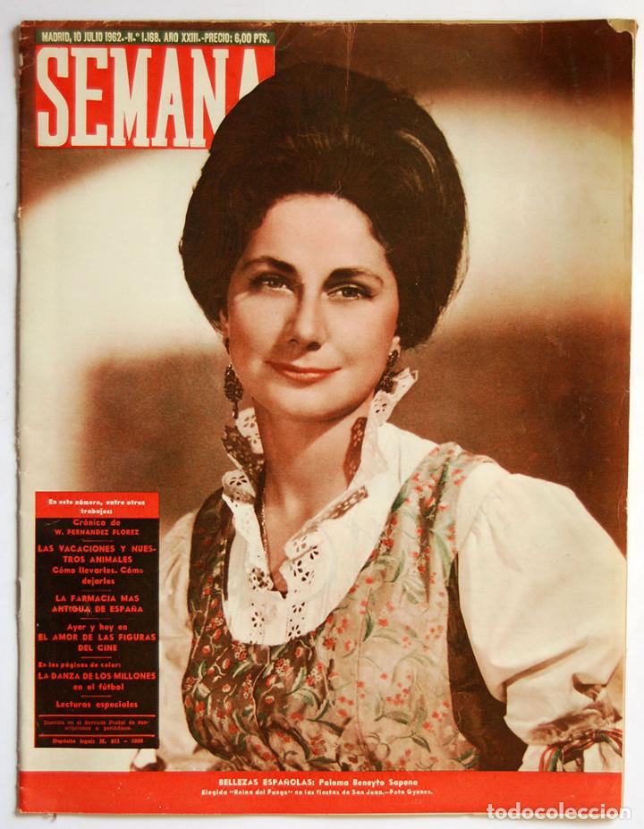 Coleccionismo de Revistas y Peri&oacute;dicos: Revista Semana N&ordm; 1168. 10 Julio 1962