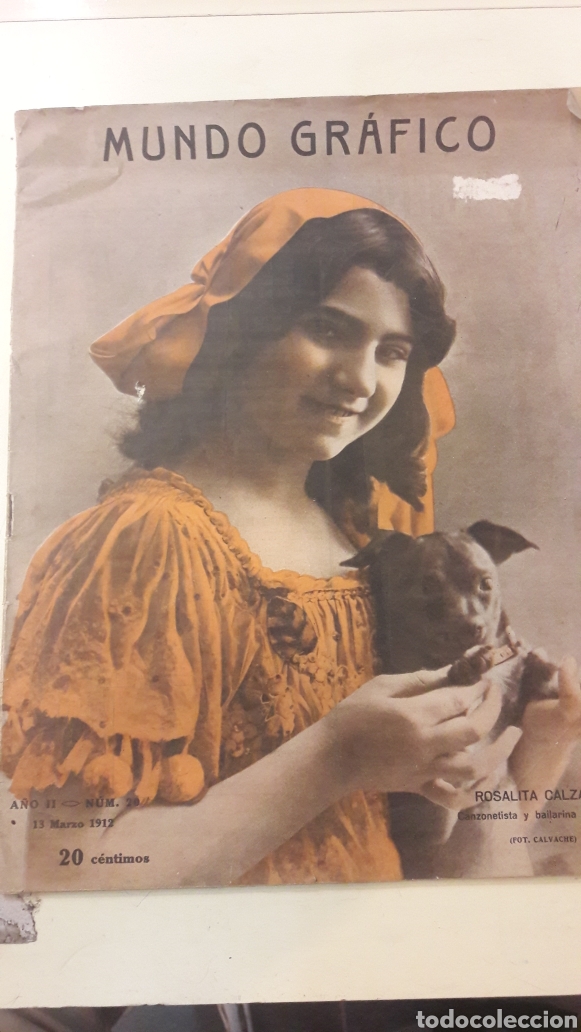 Coleccionismo de revistas y peri&oacute;dicos: Mundo graficonumero 20 1912 rosalita calzado foto calvache