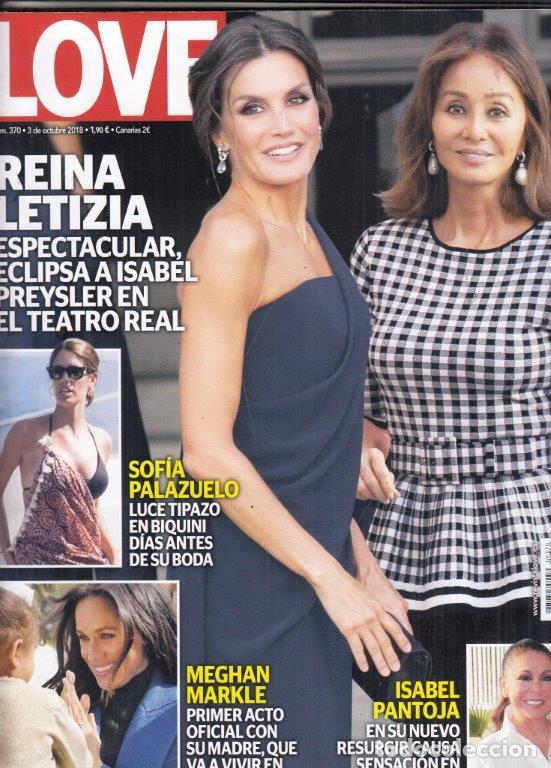 Coleccionismo de Revistas y Peri&oacute;dicos: REVISTA LOVE N&ordm; 370 A&Ntilde;O 2018. REINA LETIZIA. SOFIA PALAZUELO. MEGHAN MARKLE. ISABEL PANTOJA.