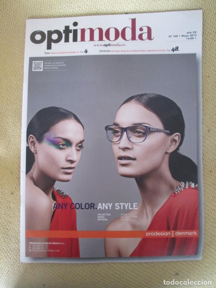 Collection Magazines and Newspapers: OPTIMODA N&ordm;168 MAYO 2013