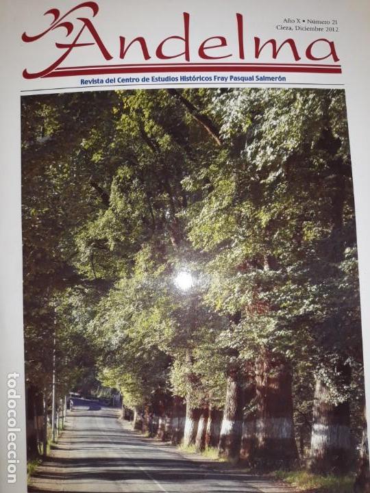 Coleccionismo de revistas y peri&oacute;dicos: ANDELMA 21 REVISTA HISTORIA CIEZA MURCIA OLMOS AUT&Oacute;MATA RATONES HURA&Ntilde;OS MUSEO SIYASA MADERADAS 2012