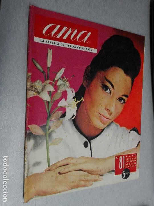 Collectionnisme de Revues et Journaux: REVISTA AMA N&ordm; 81 MAYO 1963 / EN PORTADA NURIA TORRAY