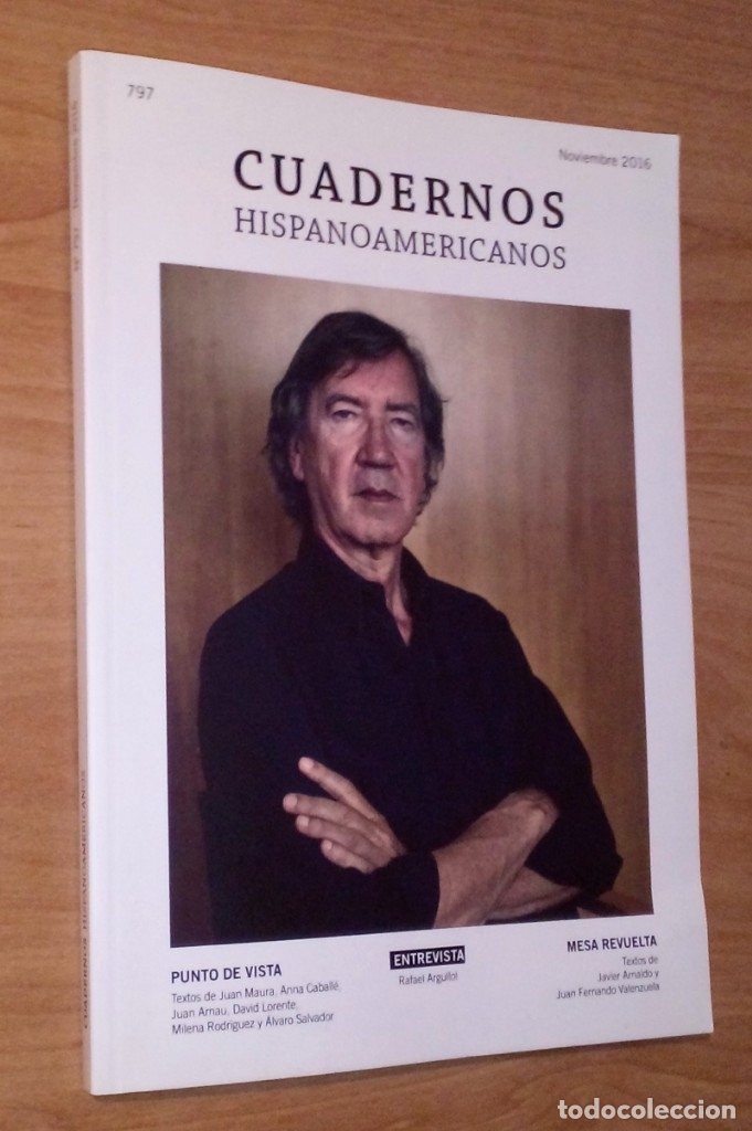Sammeln von Zeitschriften und Zeitungen: CUADERNOS HISPANOAMERICANOS 797, 2016 - RAFAEL ARGULLOL / AMISTAD CELA-UMBRAL / GIL DE BIEDMA