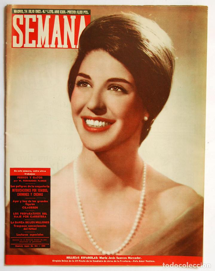 Coleccionismo de Revistas y Peri&oacute;dicos: Revista Semana N&ordm; 1170. 24 Julio 1962. Kopa. Cilaurren. Burgos