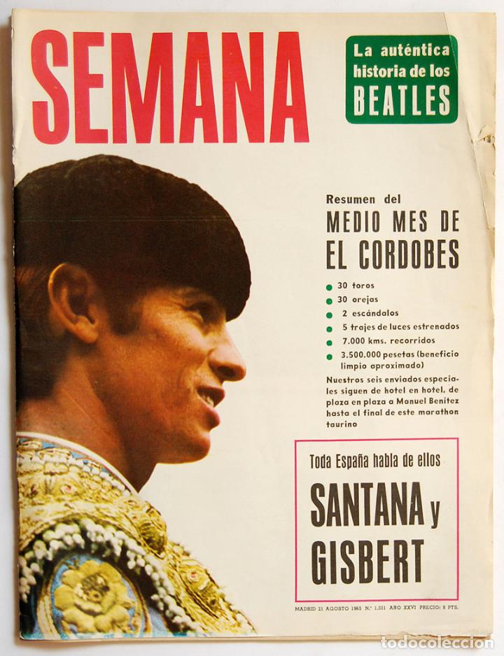 Coleccionismo de Revistas y Peri&oacute;dicos: Revista Semana N&ordm; 1331. 21 Agosto 1965. La aut&eacute;ntica historia de Los Beatles