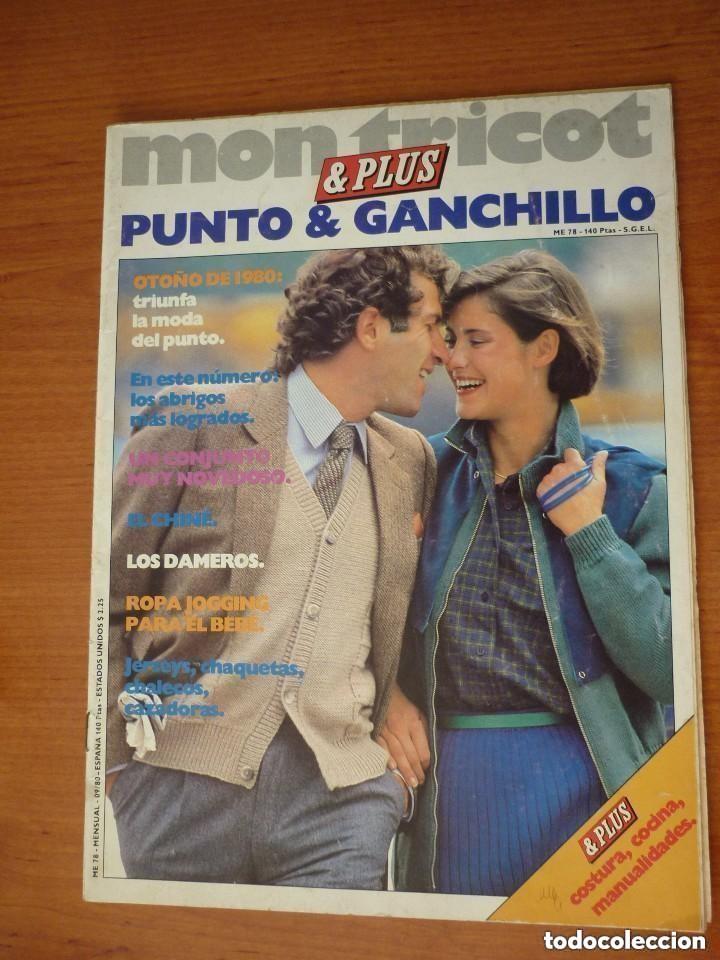 Coleccionismo de Revistas y Peri&oacute;dicos: REVISTA MON TRICOT - PUNTO Y GANCHILLO , N&ordm; 78. SEPTIEMBRE 1980