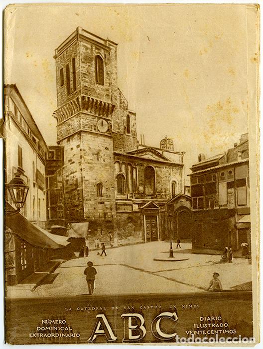 Coleccionismo de Revistas y Peri&oacute;dicos: ABC. N&uacute;mero Dominical Extraordinario. Nimes. La vida colectiva espa&ntilde;ola y las asambleas en 1927