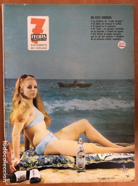 Coleccionismo de Revistas y Peri&oacute;dicos: REVISTA 7 FECHAS. EL PERI&Oacute;DICO DE TODA LA SEMANA. SUPLEMENTO DE VERANO. JULIO 1972