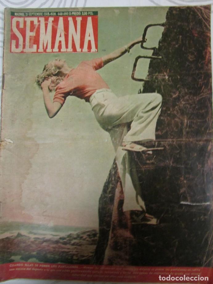 Coleccionismo de Revistas y Peri&oacute;dicos: REVISTA SEMANA N&ordm; 448 1948 FOLKE BERNADOTTE, OLIVER PASCUAL, REPATRIACION DE ESPA&Ntilde;OLES,