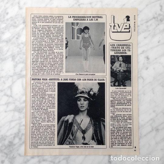 Coleccionismo de revistas y peri&oacute;dicos: RECORTE - EVA NASARRE, PASTORA VEGA, LUIS CARANDELL, LOLA FLORES, CARMEN MAURA - 1985