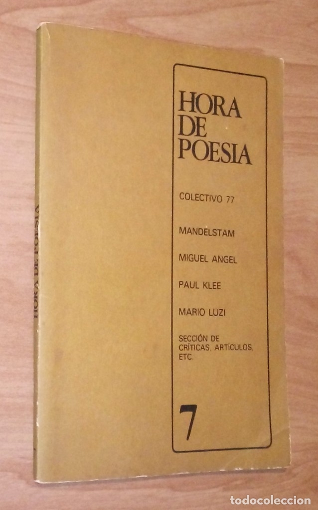 Collection Magazines and Newspapers: HORA DE POES&Iacute;A N&ordm; 7, 1980 (OSSIP MANDELSTAM, PAUL KLEE, MARIO LUZI, POES&Iacute;A ANDALUZA)