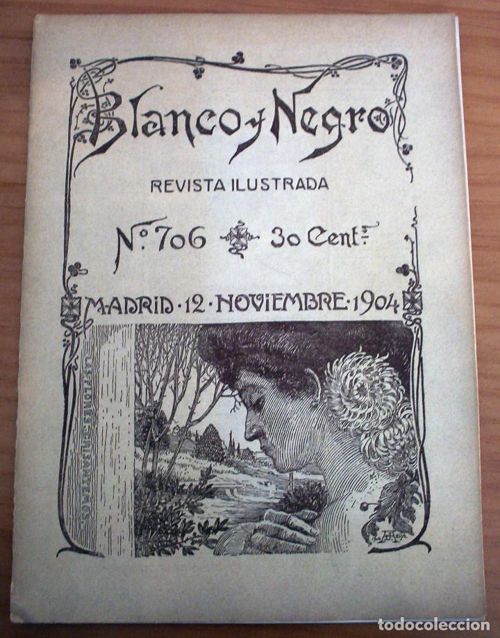 Sammeln von Zeitschriften und Zeitungen: BLANCO Y NEGRO - N&ordm;. 706 - A&Ntilde;O 1904