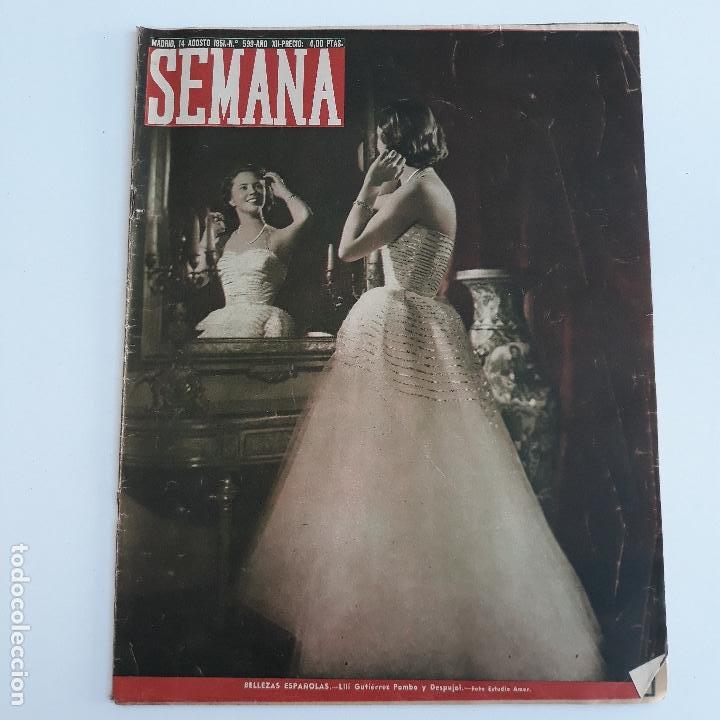 Coleccionismo de Revistas y Peri&oacute;dicos: REVISTA SEMANA. NUMERO 599, 14 AGOSTO 1951. BELLEZAS ESPA&Ntilde;OLAS LILI GUTIERREZ POMBO