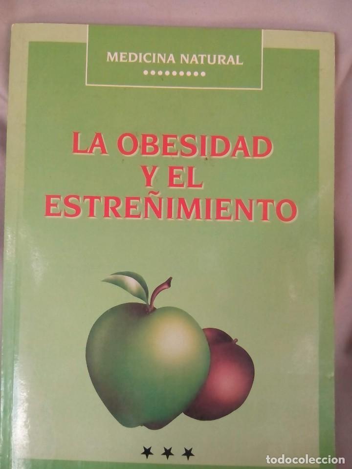 Collezionismo di Riviste e Giornali: Libro de MEDICINA NATURAL - LA OBESIDAD y EL ESTRE&Ntilde;IMIENTO