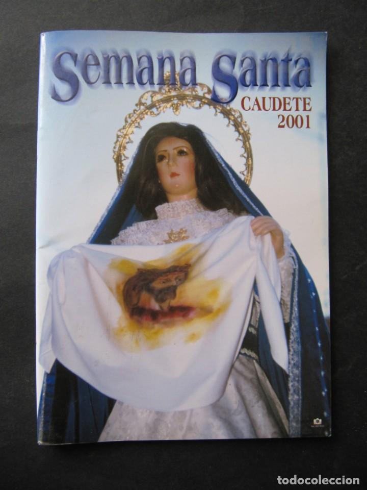 Coleccionismo de Revistas y Peri&oacute;dicos: SEMANA SANTA CAUDETE 2001 ALBACETE