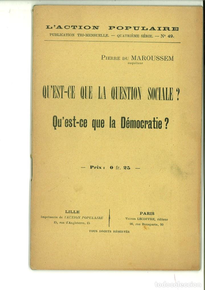 Collection Magazines and Newspapers: L'ACTION POPULAIRE N&ordm; 49. QU'EST-CE QUE LA QUESTION SOCIALE?. QU'EST-CE QUE LA D&Eacute;MOCRATIE?. Pierre M