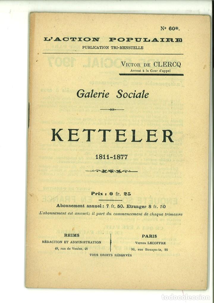Coleccionismo de Revistas y Peri&oacute;dicos: L'ACTION POPULAIRE N&ordm; 60*. GALERIE SOCIALE. KETTELER 1811-1877. Victor de Clercq