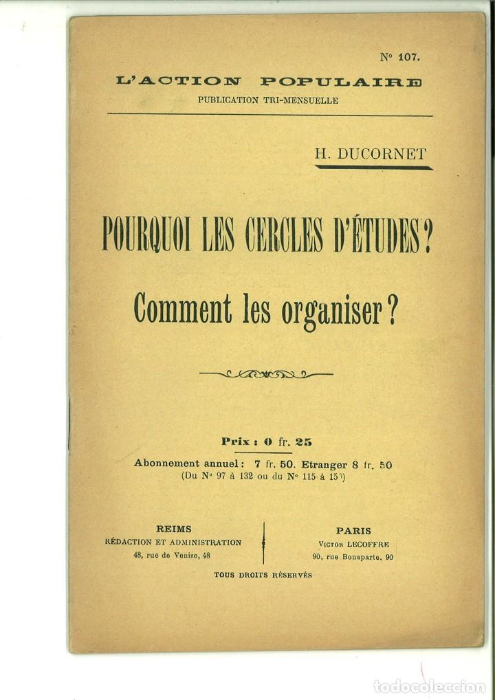 Coleccionismo de Revistas y Peri&oacute;dicos: L'ACTION POPULAIRE N&ordm; 107. POURQUOI LES CERCLES D'&Eacute;TUDES?.  COMMENT LES ORGANISIER?. H. Ducornet