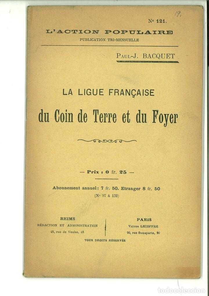 Sammeln von Zeitschriften und Zeitungen: L'ACTION POPULAIRE N&ordm; 121. LA LIGUE FRAN&Ccedil;AISE DU COIN DE TERRE ET DU FOYER. Paul-J. Bacquet