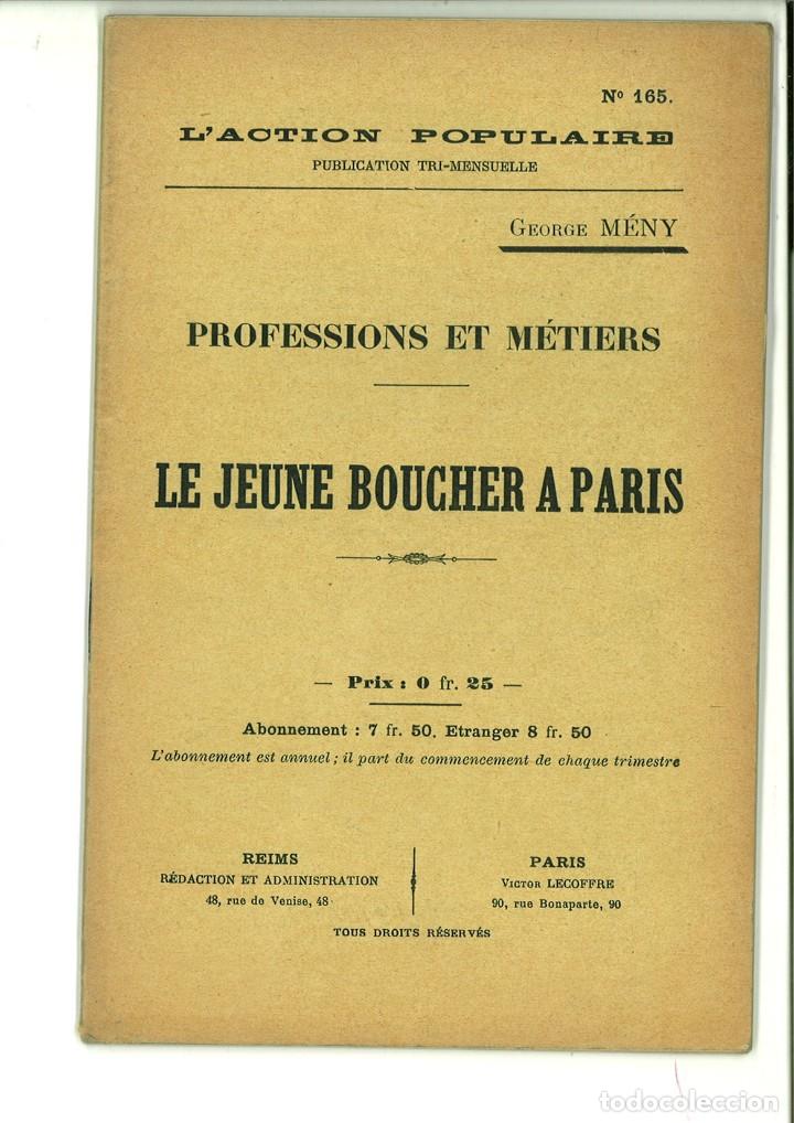 Coleccionismo de Revistas y Peri&oacute;dicos: L'ACTION POPULAIRE N&ordm; 165. PROFESSIONS ET M&Eacute;TIERS. LE JEUNE BOUCHER A PARIS. George M&eacute;ny