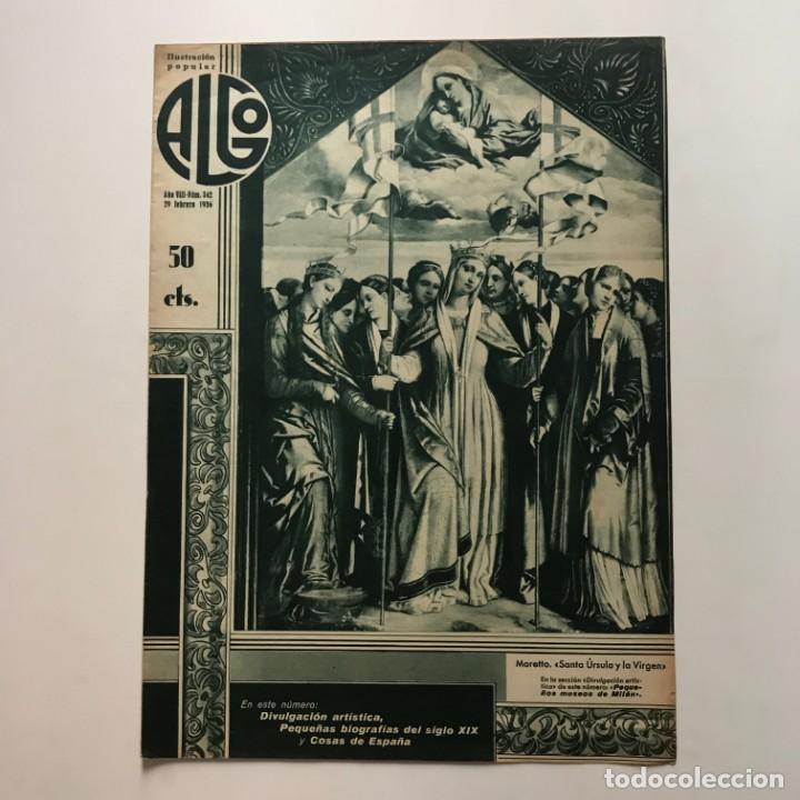 1936 Revista Algo. Ilustración popular Año VIII Núm. 342. 24,5x33,8 cm