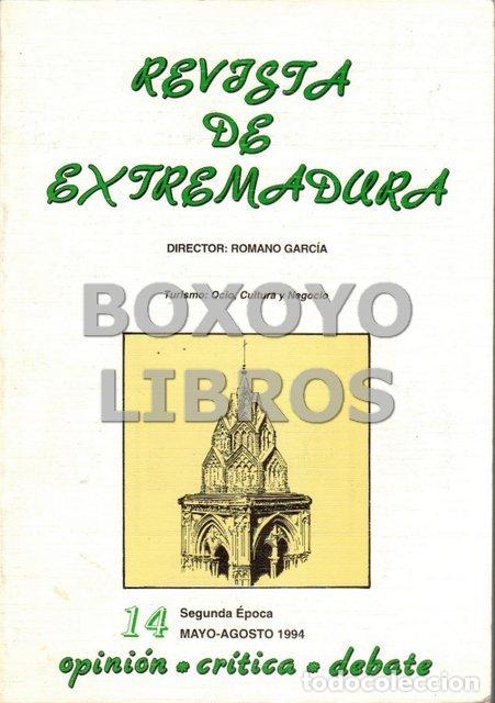 Coleccionismo de revistas y peri&oacute;dicos: Revista de Extremadura. Cuadernos de investigaci&oacute;n y cultura. Segunda &eacute;poca, n&uacute;m. 14 (Mayo-Agosto):