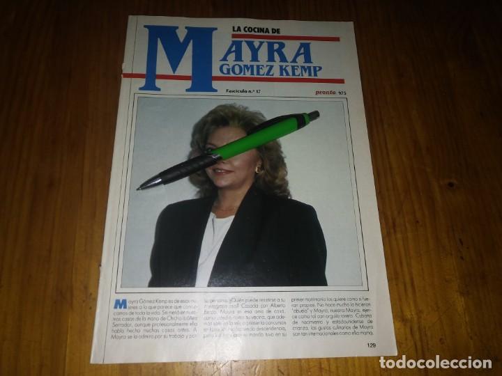 Coleccionismo de Revistas y Peri&oacute;dicos: Fasciculo revista PRONTO recetas de los FAMOSOS la cocina de MAYRA GOMEZ KEMP N&deg; 17