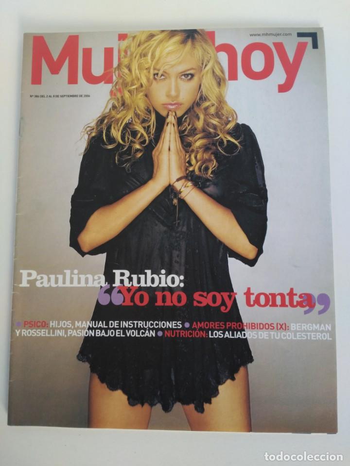 Collectionnisme de Revues et Journaux: Revista mujer hoy, Septiembre de 2006, Paulina Rubio