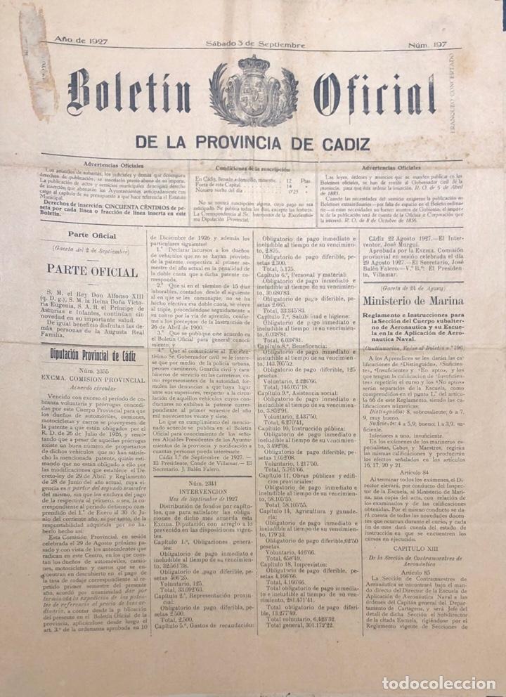 Collectionnisme de Revues et Journaux: BOLETIN OFICIAL DE LA PROVINCIA DE CADIZ. 1927. N&ordm; 197