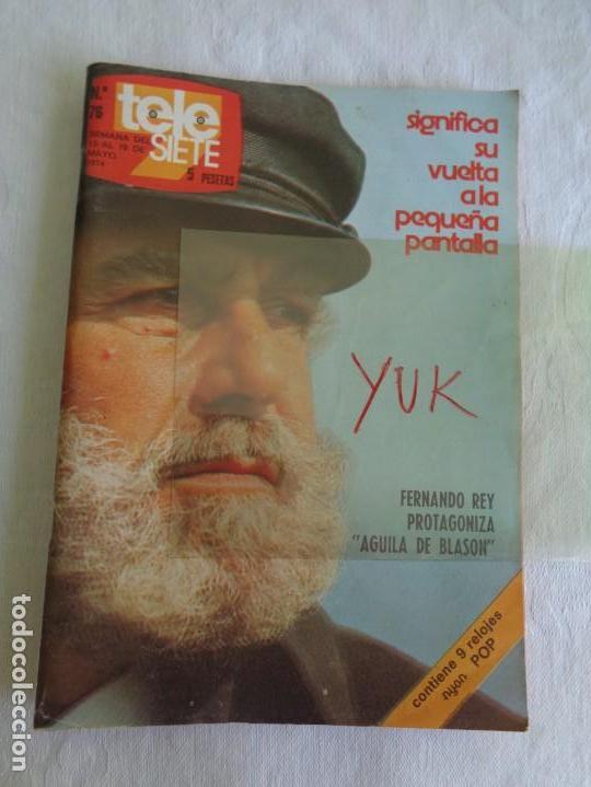 Collection Magazines and Newspapers: REVISTA TELE SIETE N&ordm; 110 - FERNANDO REY - PACO RABAL .... mayo 1974