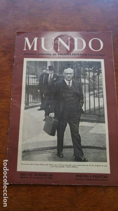 Collection Magazines and Newspapers: MUNDO REVISTA SEMANAL DE POLITICA EXTERIOR Y ECONOMIA N&ordm; 328 18 AGOSTO 1946