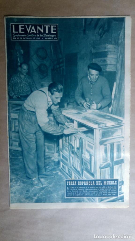 Coleccionismo de revistas y peri&oacute;dicos: LEVANTE SUPLEMENTO 1963 VALENCIA, FERIA DEL MUEBLE, FACULTAD DE DERECHO, CANARIOS, AYORA