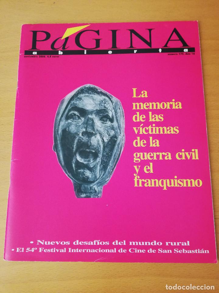 Coleccionismo de Revistas y Peri&oacute;dicos: P&Aacute;GINA ABIERTA N&ordm; 175 (NOVIEMBRE 2006) LA MEMORIA DE LAS V&Iacute;CTIMAS DE LA GUERRA CIVIL Y EL FRANQUISMO