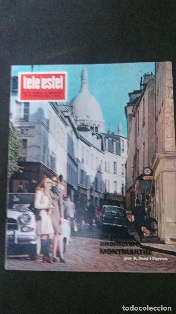 Coleccionismo de Revistas y Periódicos: TELE ESTEL-GUILLERMINA MOTTA-MONTSERRAT BULNES-LESSUÍ-PALLARS SOBIRÁ. Lote 157393106