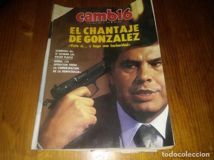 Coleccionismo de revistas y peri&oacute;dicos: Revista antigua a&ntilde;o 1986 N&deg; 744 CAMBIO 16 EL CHANTAJE DE Felipe GONZALEZ