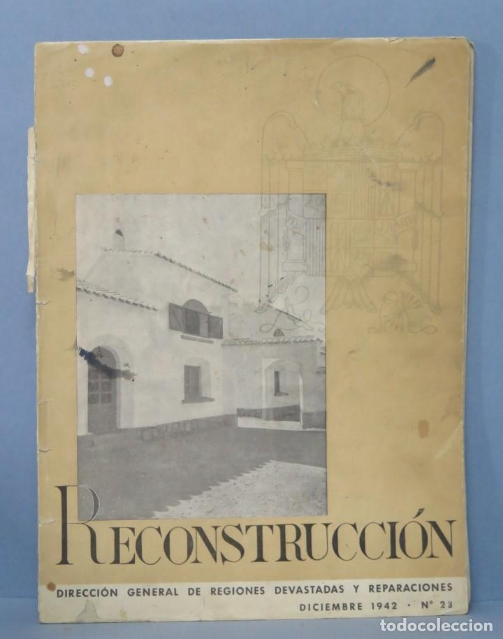 Coleccionismo de revistas y peri&oacute;dicos: REVISTA. RECONSTRUCCION. POSGUERRA. ARAGON, CATEDRAL DE VICH, EIBAR... 1942. N&ordm;23