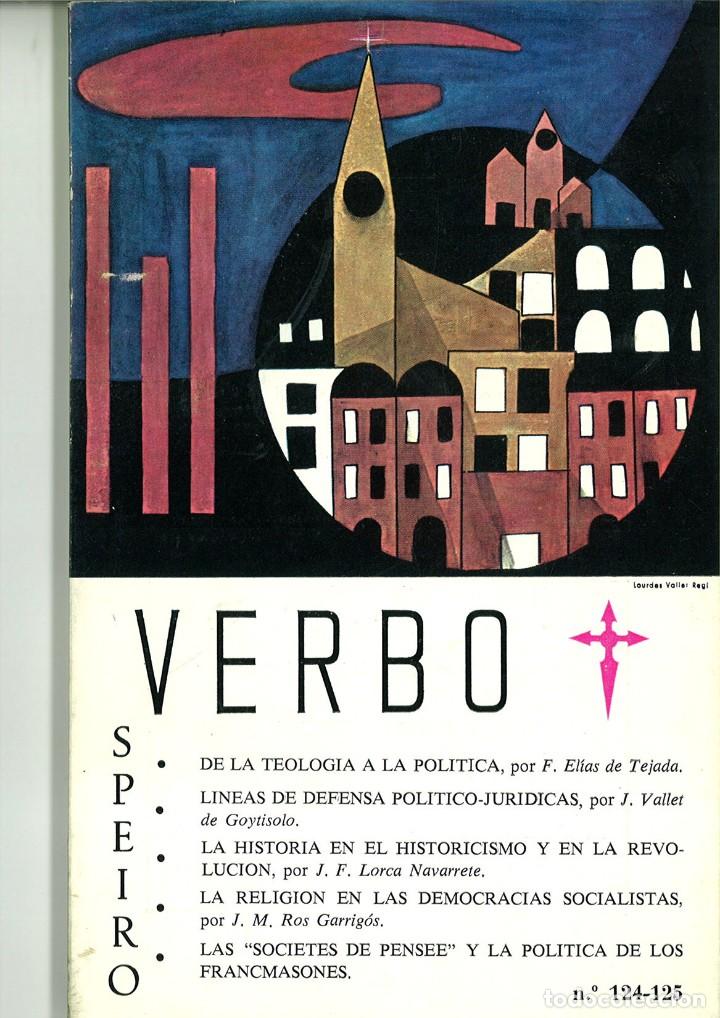 Collection Magazines and Newspapers: VERBO. REVISTA DE FORMACI&Oacute;N C&Iacute;VICA Y DE ACCI&Oacute;N CULTURAL , SEG&Uacute;N EL DERECHO NATURAL Y CRISTIANO.
