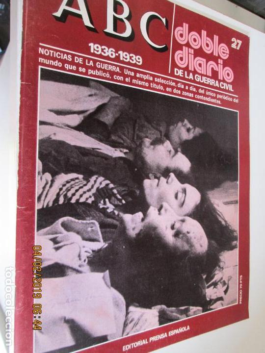 Coleccionismo de Revistas y Peri&oacute;dicos: ABC DOBLE DIARIO DE LA GUERRA CIVIL - 1936-1939 N&ordm; 27  EDITORIAL PRENSA ESPA&Ntilde;OLA